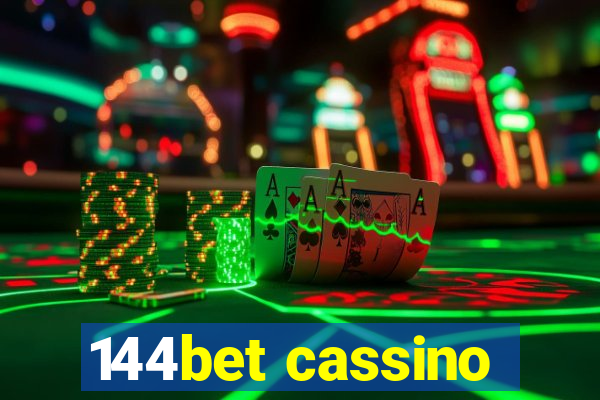 144bet cassino